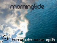 Download Home with House ep 05 - Morningtide Download Home with House ep 05 - Morningtide